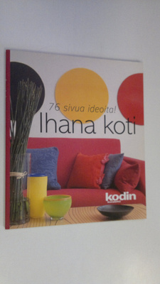 Ihana koti