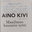 Aino Kivi : Maailman kaunein tyttö (signeerattu, tekijän ... - pikkukuva 3