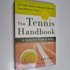 Sue Rich : The Tennis Handbook : A Complete Guide to Acin... - pikkukuva 1