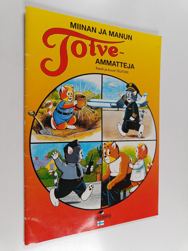 Teutori : Miinan ja Manun toiveammatteja