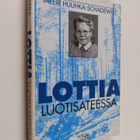 Meeri Huuhka-Schadewitz : Lottia luotisateessa - pikkukuva 1