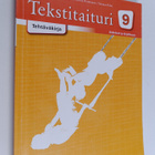 Tekstitaituri 9 : äidinkieli ja kirjallisuus - Tehtäväkirja - pikkukuva 1