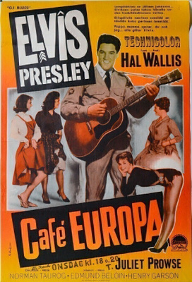 Elokuvajuliste: Café Europa (Elvis Presley)