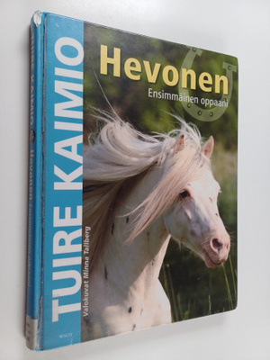 Tuire Kaimio : Hevonen : ensimmäinen oppaani