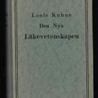 Kuhne, Louis : Den nya läkevetenskapen - pikkukuva 1