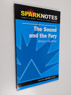 William Faulkner : The Sound and the Fury