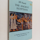 Jill Kamil : The ancient Egyptians : a popular introducti... - pikkukuva 1