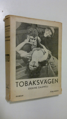 Erskine Caldwell : Tobaksvägen : roman