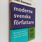Åke Runnquist : Moderna svenska författare : En samlad öv... - pikkukuva 1