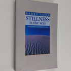 Barry Long : Stillness is the Way - An Intensive Meditati... - pikkukuva 1