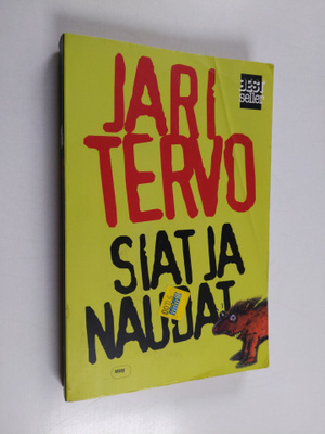 Jari Tervo : Siat ja naudat : toden näköisiä tarinoita
