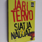 Jari Tervo : Siat ja naudat : toden näköisiä tarinoita - pikkukuva 1
