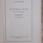 J. S. Fletcher: Kuparilipas, Kirja 1925. 171 s. - pikkukuva 4