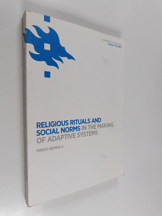 Mikko Heimola : Religious rituals and social norms in the...