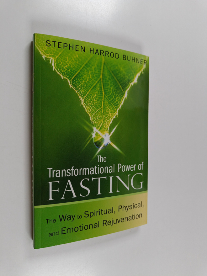 Stephen Harrod Buhner : The Transformational Power of Fas...