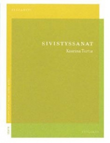 Kaarina Turtia - Sivistyssanat