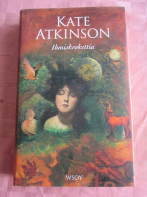 Kate Atkinson:  Ihmiskrokettia