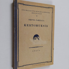 Teuvo Pakkala : Kertomuksia - pikkukuva 1