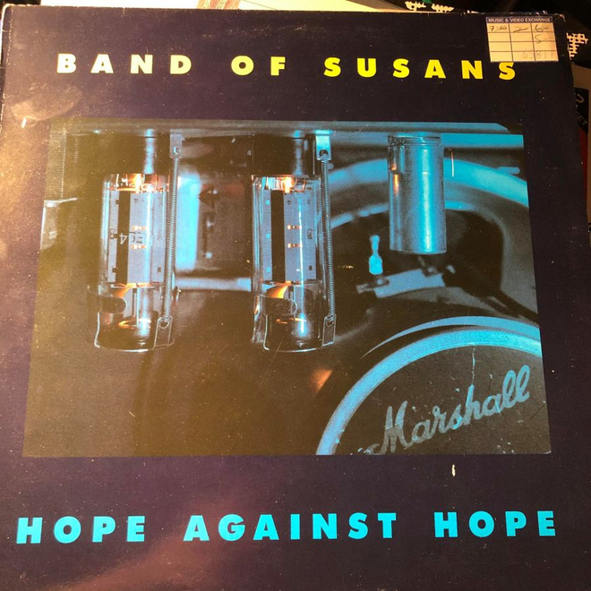 Band Of Susans - Hope Against Hope