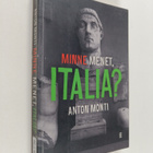 Anton Monti : Minne menet, Italia? - pikkukuva 1