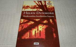 Helen Dunmore Keskustelua kuolleiden kanssa   -sid