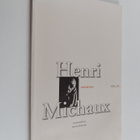 Henri Michaux : Höyheniä - pikkukuva 1