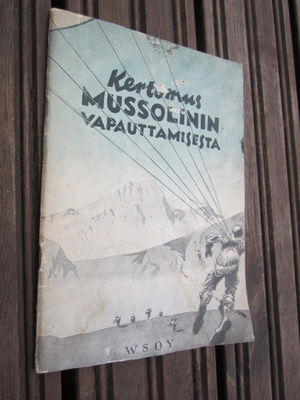 Kertomus Mussolinin vapauttamisesta ( avaamaton osittain )