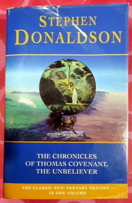 Stephen Donaldson: The Chronicles of Thomas Covenant