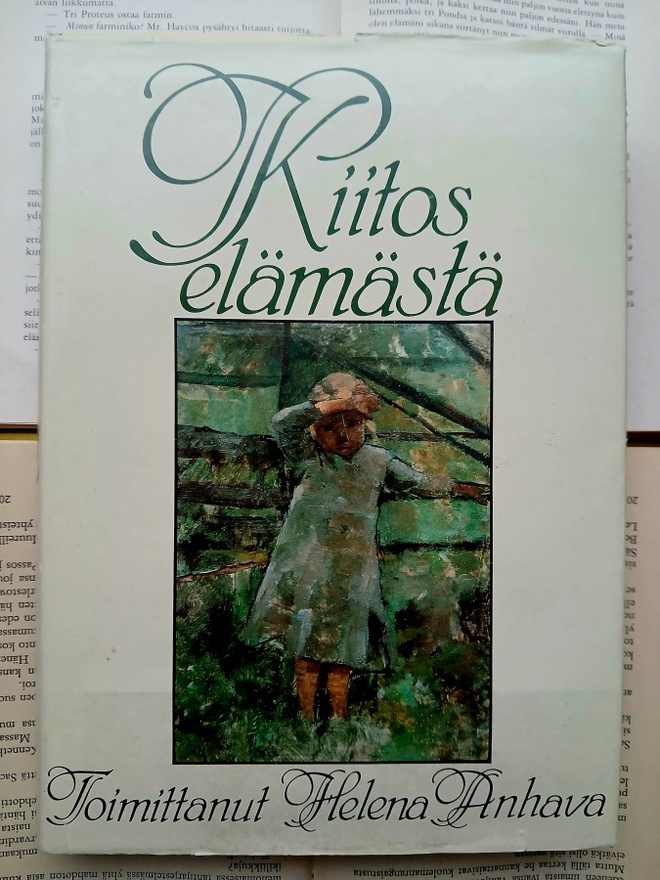 Kiitos elämästä: valikoima suomalaista runoutta (sid.)