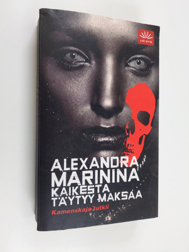 Alexandra Marinina : Kaikesta täytyy maksaa