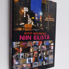 Scott Westerfeld : Niin eilistä - pikkukuva 1