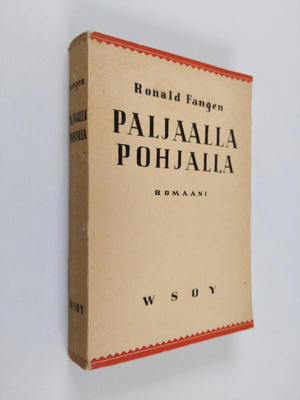 Ronald Fangen : Paljaalla pohjalla