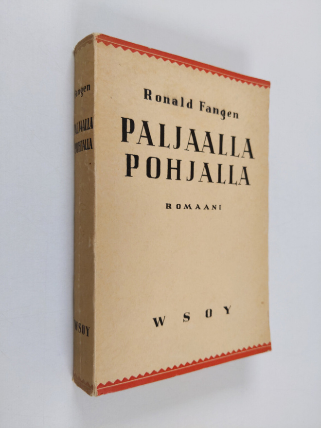 Ronald Fangen : Paljaalla pohjalla