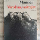 Eeva-Liisa Manner - Varokaa, voittajat (nid.) - pikkukuva 1