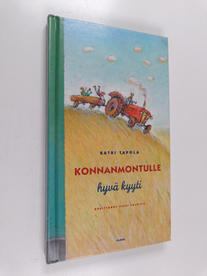 Katri Tapola : Konnanmontulle hyvä kyyti