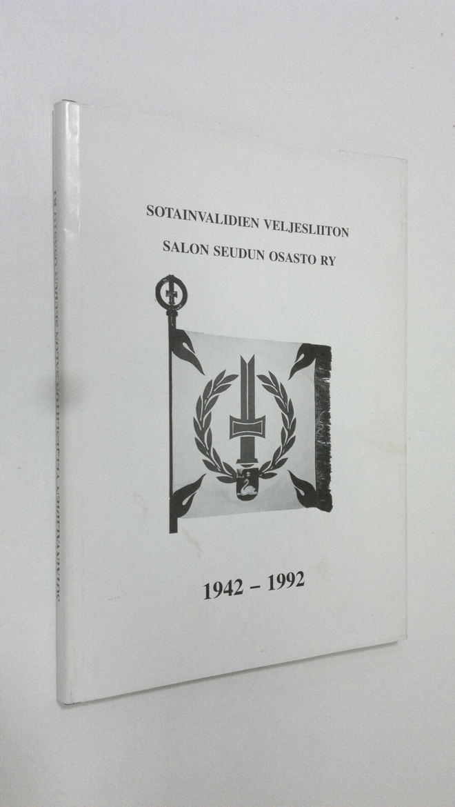 Sampo Saarioja : Sotainvalidien veljesliiton Salon seudun...