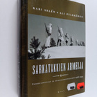 Kari Selen : Sarkatakkien armeija : suojeluskunnat ja suo... - pikkukuva 1