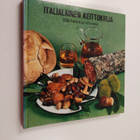 Liisa Santaholma : Italialainen keittokirja : 208 herkkua... - pikkukuva 1