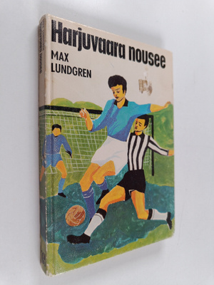 Max Lundgren : Harjuvaara nousee