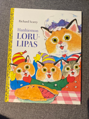 Richard Scarry - Hanhiemon Lorulipas - Tammi