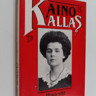 Aino Kallas : Hingesild : päevikulehti aastaist 1916-1921 - pikkukuva 1