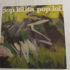 Lolita Pop: Irrfärder   LP   1983 - pikkukuva 1