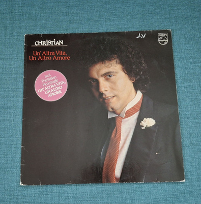 CHRISTIAN Un' Altra Vita Un Altro Amore 6492 126 1982 ITALIA