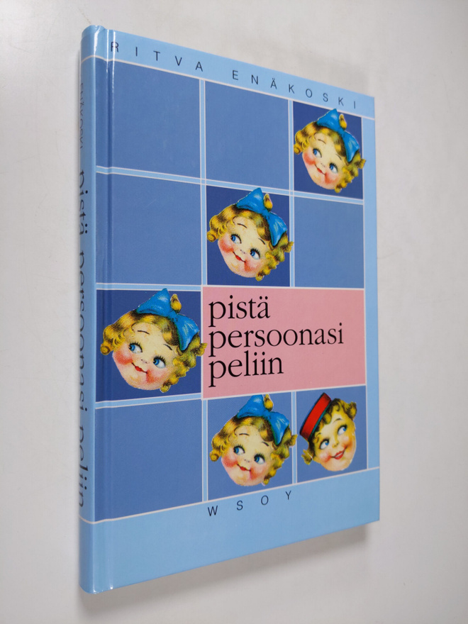Ritva Enäkoski : Pistä persoonasi peliin