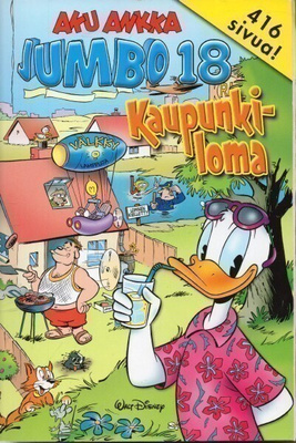 Aku Ankka Jumbo #18 - Kaupunkiloma (416 sivua)