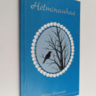 Helmi Saarisalo : Helminauhaa (signeerattu, tekijän omiste) - pikkukuva 1