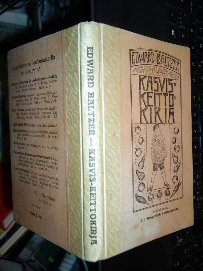 Edward Baltzer : Kasviskeittokirja ( 2 p. 2011 ) sis. pk