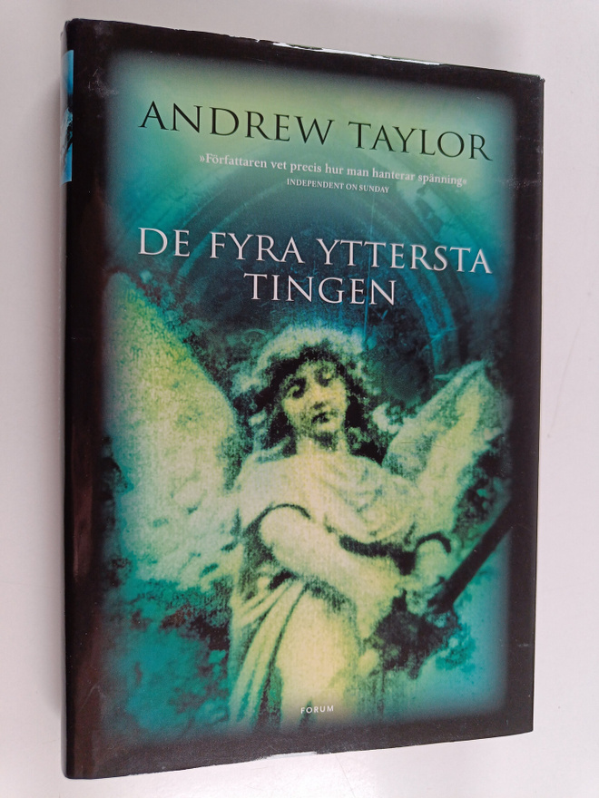 Andrew Taylor : De fyra yttersta tingen