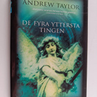 Andrew Taylor : De fyra yttersta tingen - pikkukuva 1