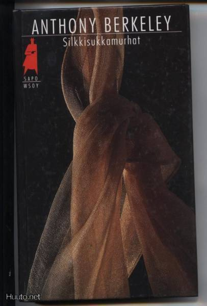 Anthony Berkeley: Silkkisukkamurhat sid.kk 1.p 1993 SAPO365